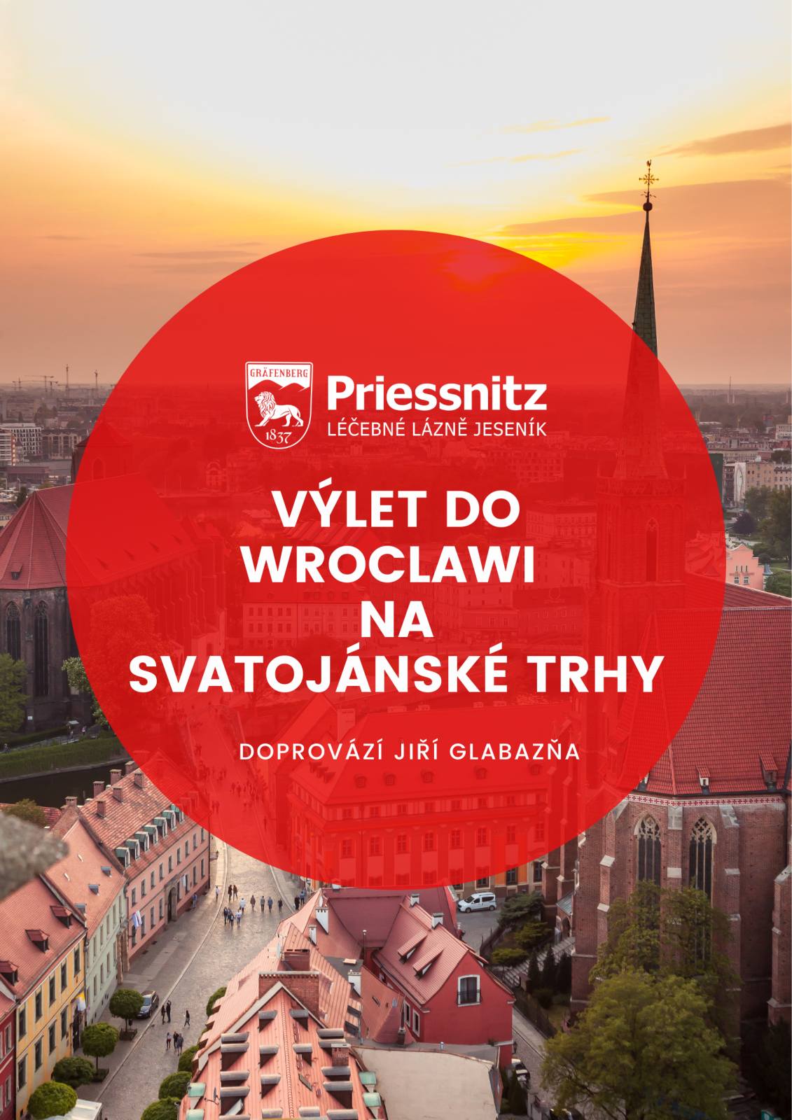 VÝLET DO WROCLAWI NA SVATOJÁNSKÉ TRHY