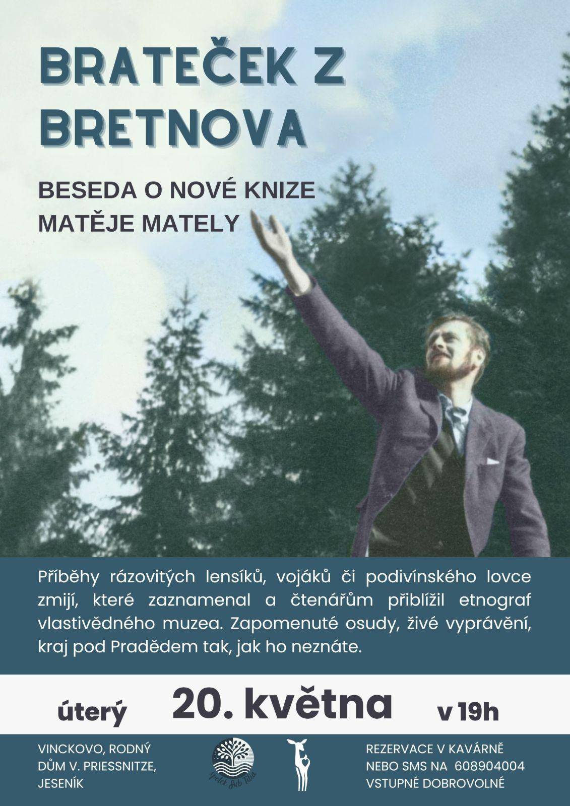 Matěj Matela: beseda o nové knize - Brateček z Bretnova