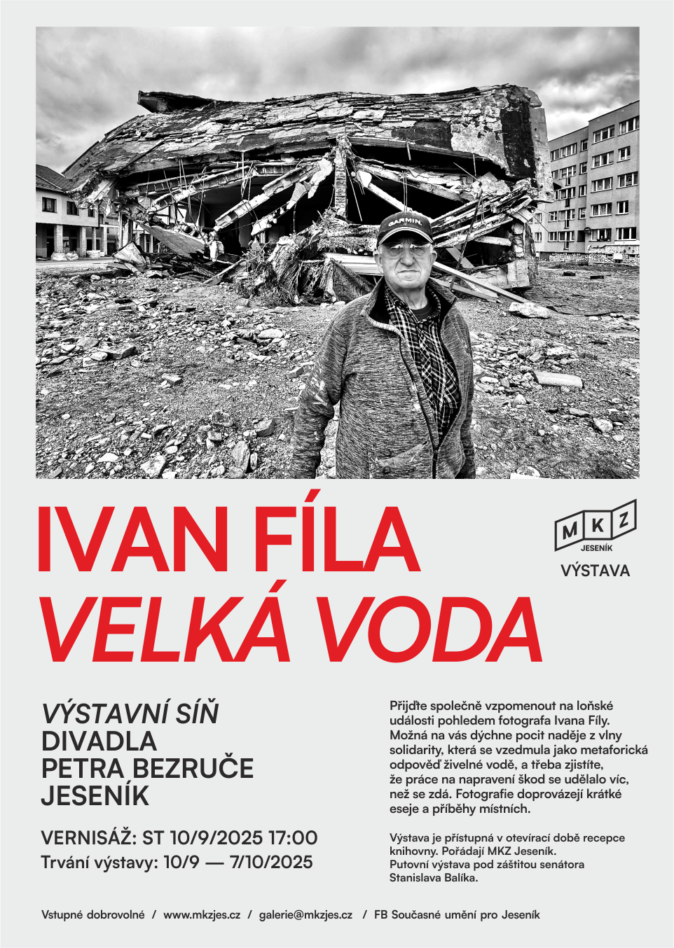 VERNISÁŽ VÝSTAVY IVANA FÍLY: VELKÁ VODA