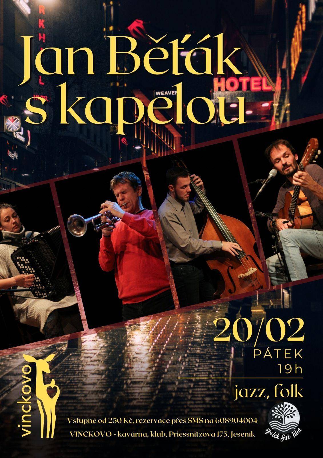 JAN BĚŤÁK S KAPELOU