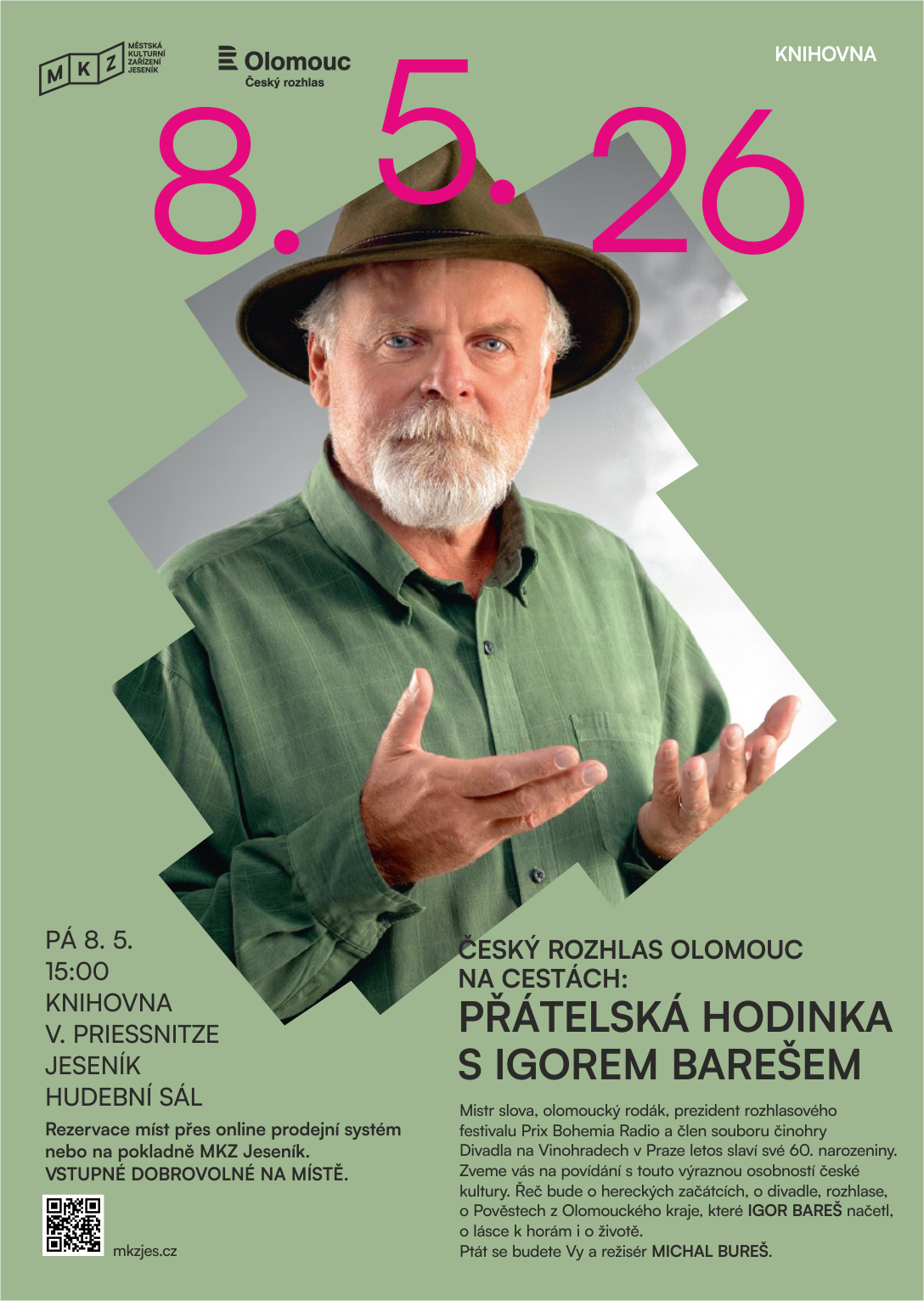 Český rozhlas Olomouc na cestách: Přátelská hodinka s IGOREM BAREŠEM