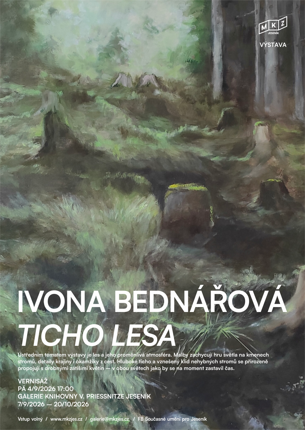 Ivona Bednářová: Ticho lesa