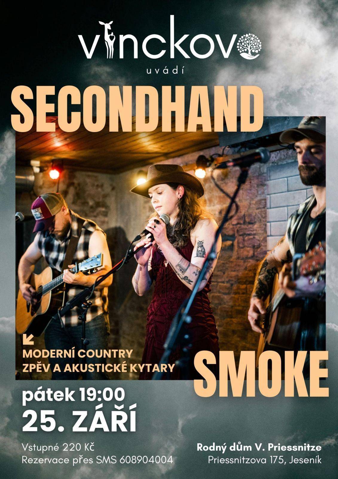 SECONDHAND SMOKE (Akce zrušena)