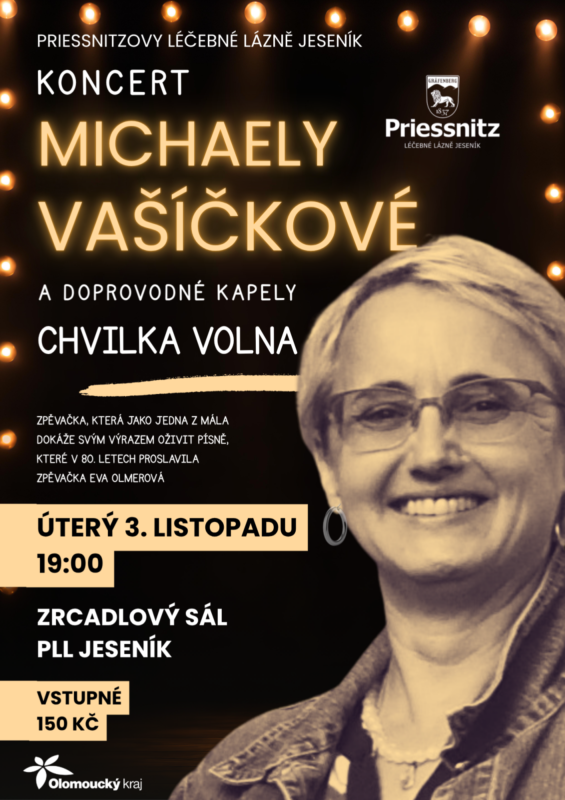 KONCERT MICHAELY VAŠÍČKOVÉ s kapelou CHVILKA VOLNA