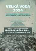 VELKÁ VODA 2024 | PŘEDPREMIÉRA ZA ÚČASTI DELEGACE Z ČT