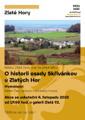 Přednáška o historii osady Skřivánkov u Zlatých Hor