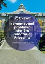 KOMENTOVANÁ PROHLÍDKA INTERIÉRU SANATORIA PRIESSNITZ