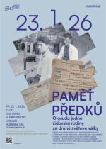 PAMĚŤ PŘEDKŮ. O osudu jedné židovské rodiny za druhé světové války