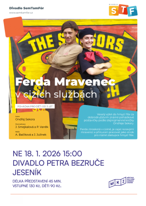 FERDA MRAVENEC V CIZÍCH SLUŽBÁCH (POHÁDKOVÁ NEDĚLE)