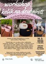 WORKSHOP – KOŠÍK NA DROBNOSTI