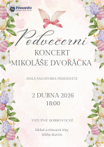 PODVEČERNÍ KONCERT MIKOLÁŠE DVOŘÁČKA