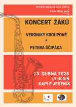 Koncert žáků ze třídy Veroniky Kroupové a Petera Ščipáka