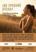 JAK SPRÁVNĚ DÝCHAT S RADKOU RADOSTNOU